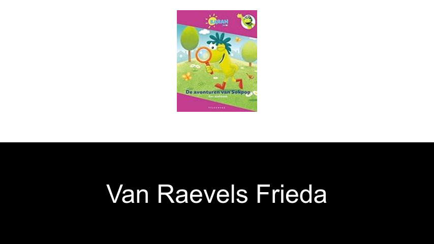 livres de Van Raevels Frieda
