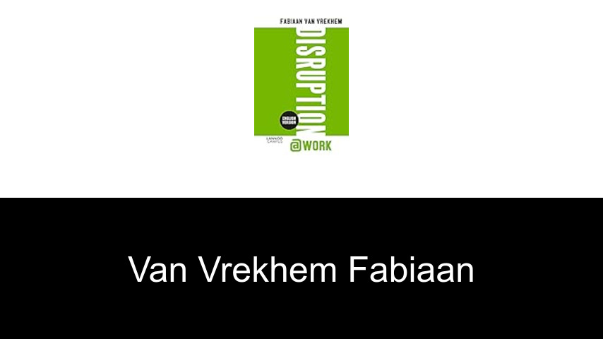 livres de Van Vrekhem Fabiaan