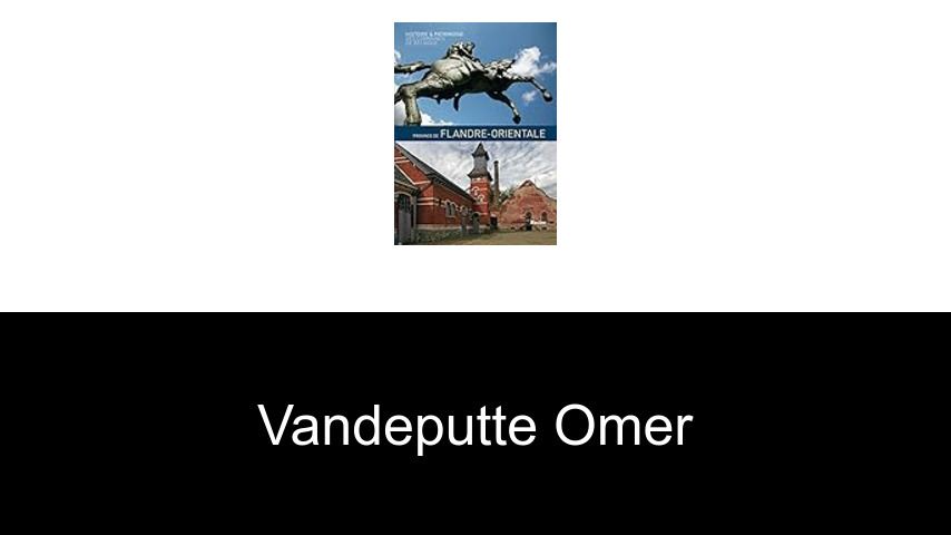 livres de Vandeputte Omer
