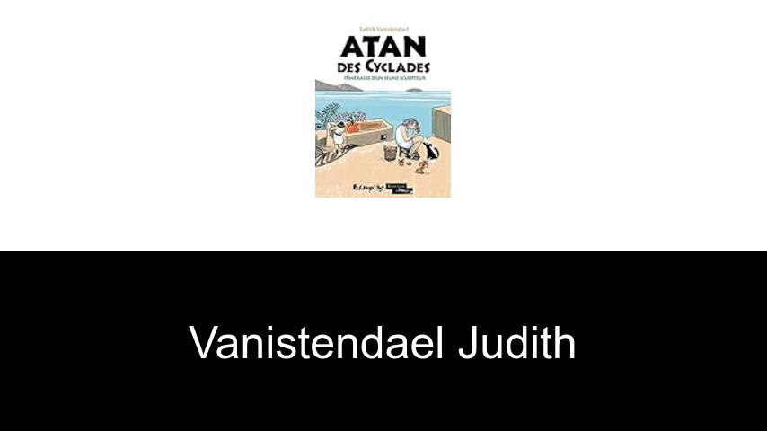 livres de Vanistendael Judith