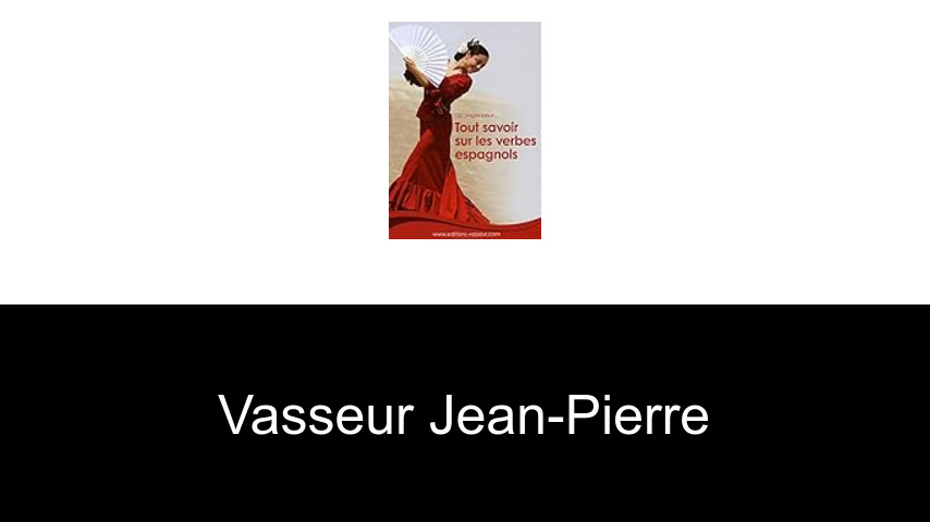 livres de Vasseur Jean-Pierre
