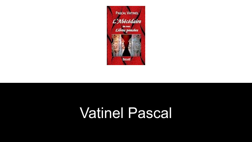livres de Vatinel Pascal