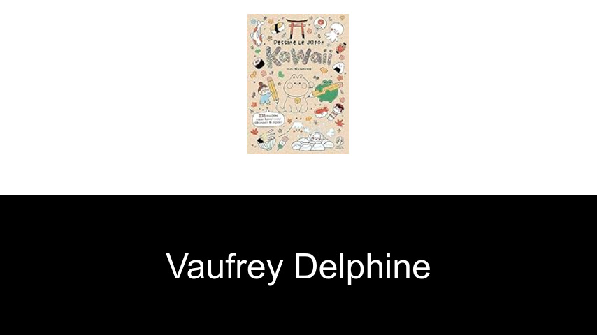 livres de Vaufrey Delphine