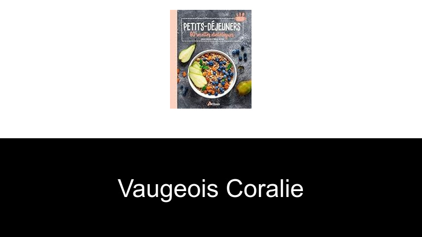 livres de Vaugeois Coralie
