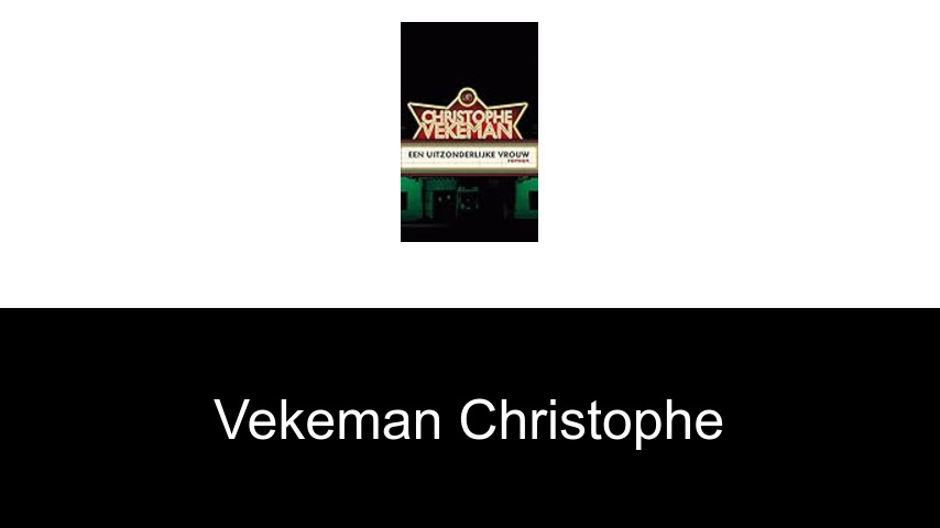 livres de Vekeman Christophe