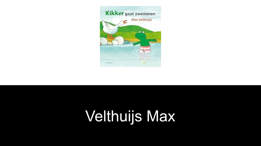 livres de Velthuijs Max
