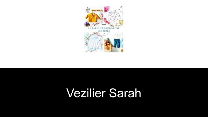 livres de Vezilier Sarah