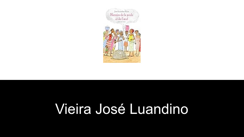 livres de Vieira José Luandino