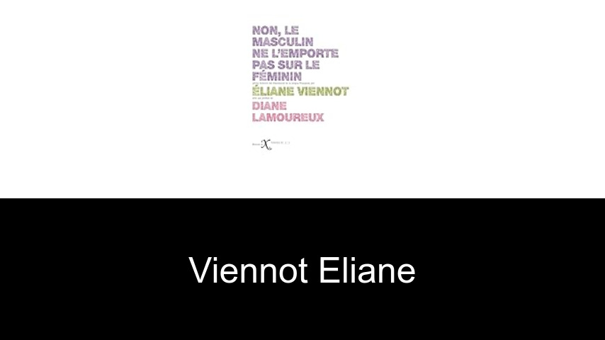 livres de Viennot Eliane