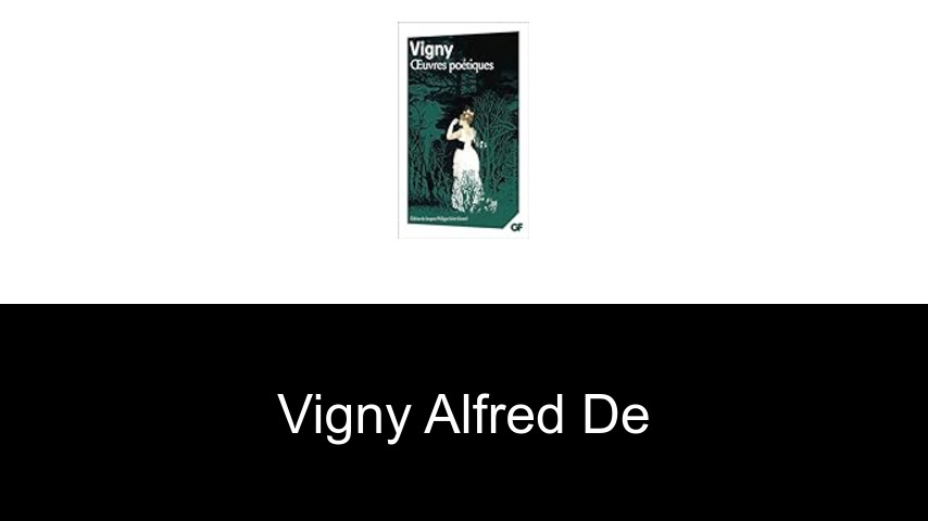 livres de Vigny Alfred de