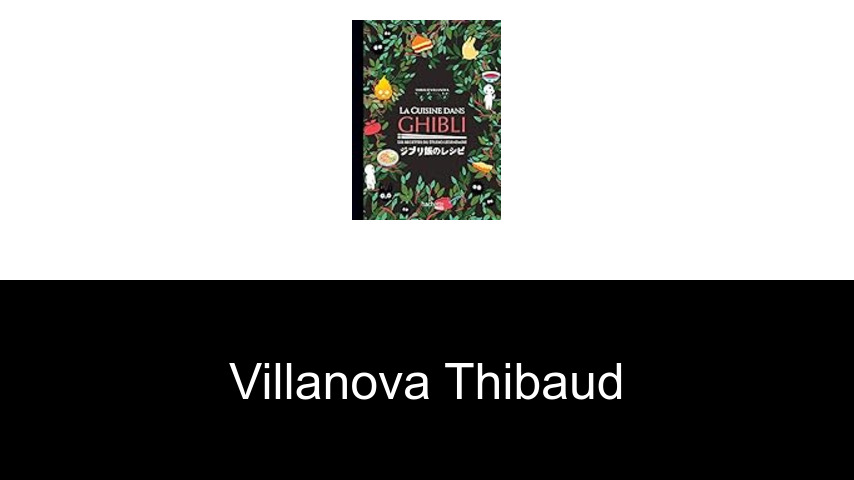 livres de Villanova Thibaud