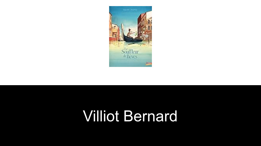 livres de Villiot Bernard