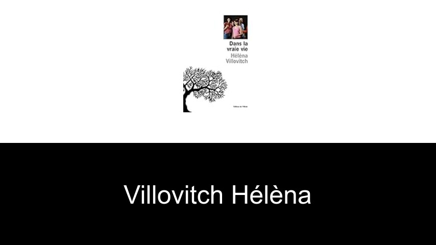 livres de Villovitch Hélèna