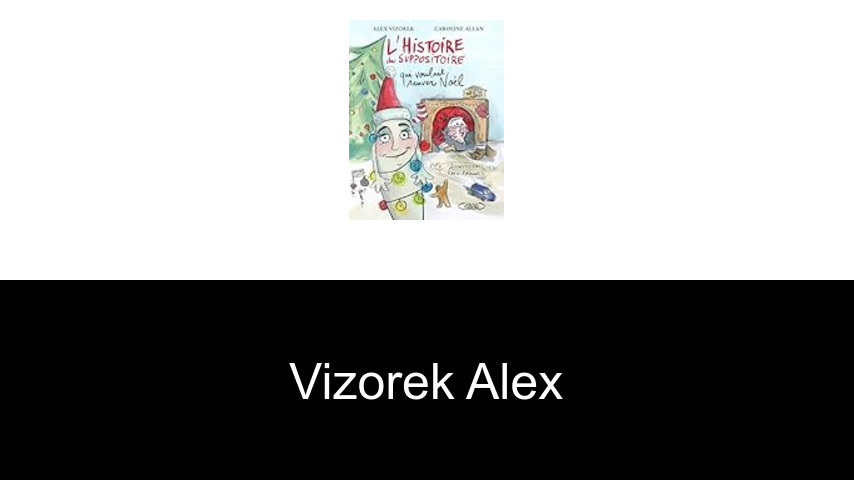 livres de Vizorek Alex