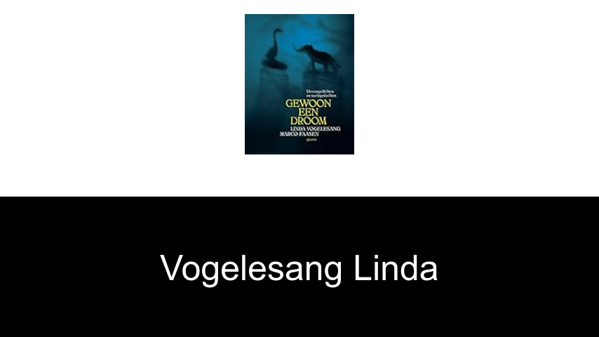 livres de Vogelesang Linda