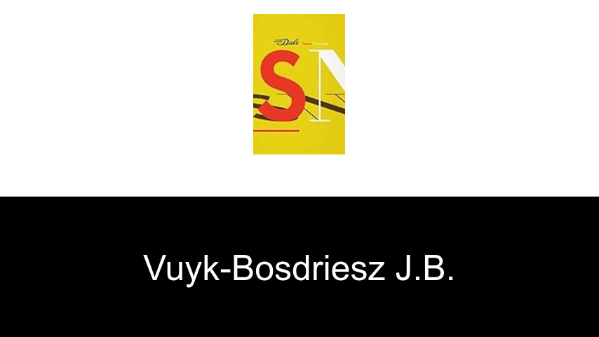 livres de Vuyk-Bosdriesz J.B.