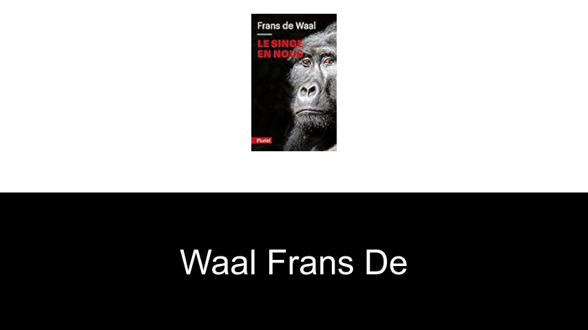 livres de Waal Frans de