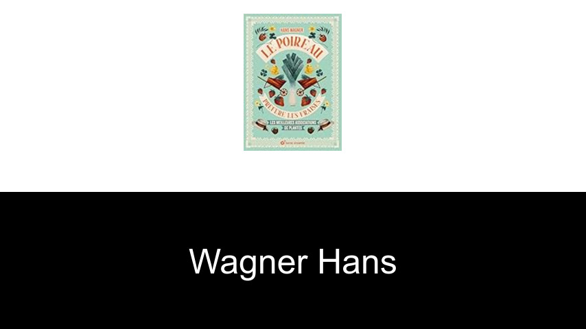 livres de Wagner Hans