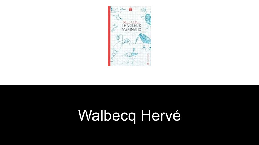 livres de Walbecq Hervé