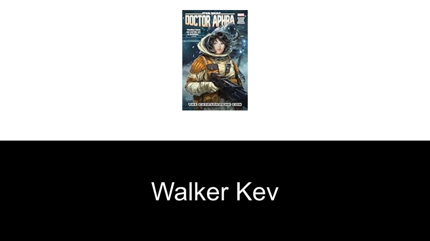 livres de Walker Kev