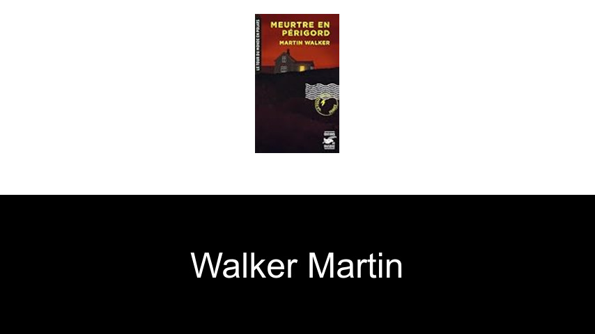 livres de Walker Martin