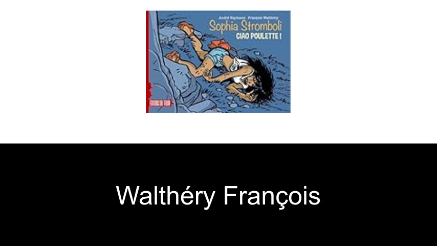 livres de Walthéry François