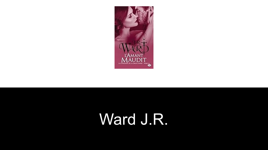 livres de Ward J.R.