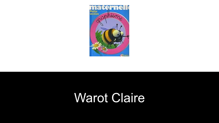 livres de Warot Claire