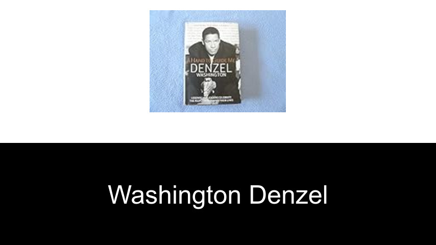 livres de Washington Denzel