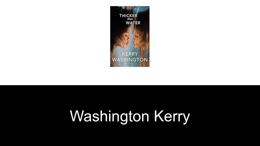 livres de Washington Kerry