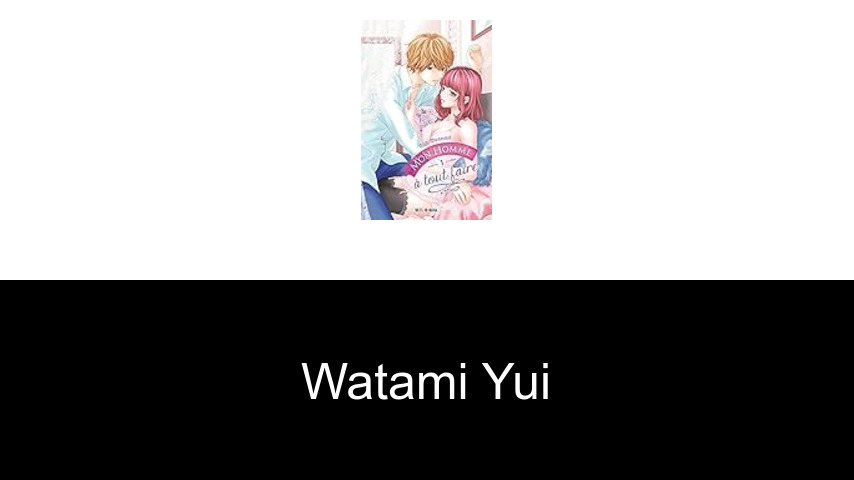 livres de Watami Yui