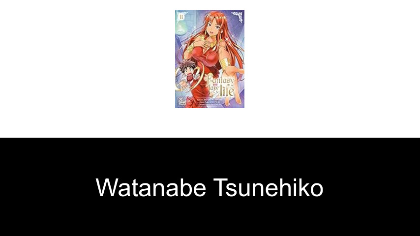 livres de Watanabe Tsunehiko