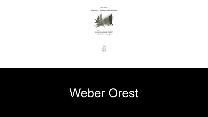 livres de Weber Orest