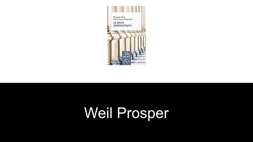 livres de Weil Prosper