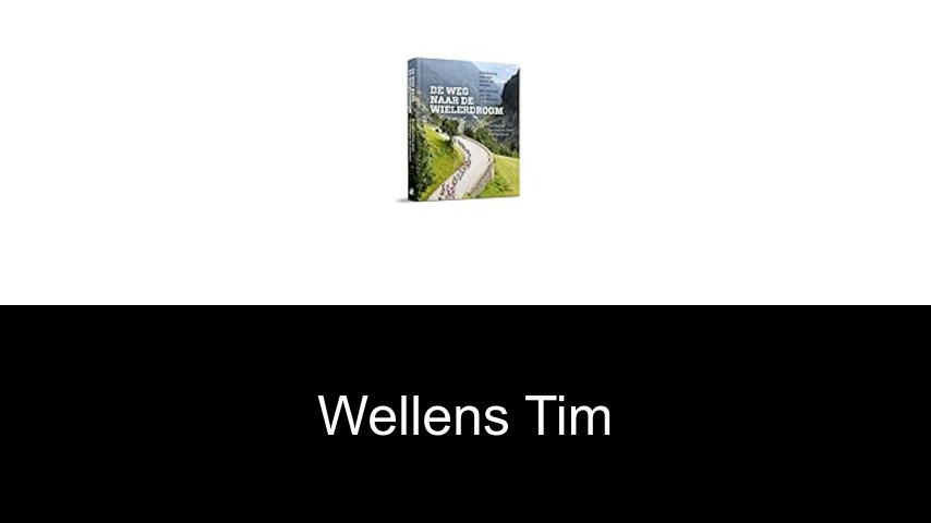 livres de Wellens Tim