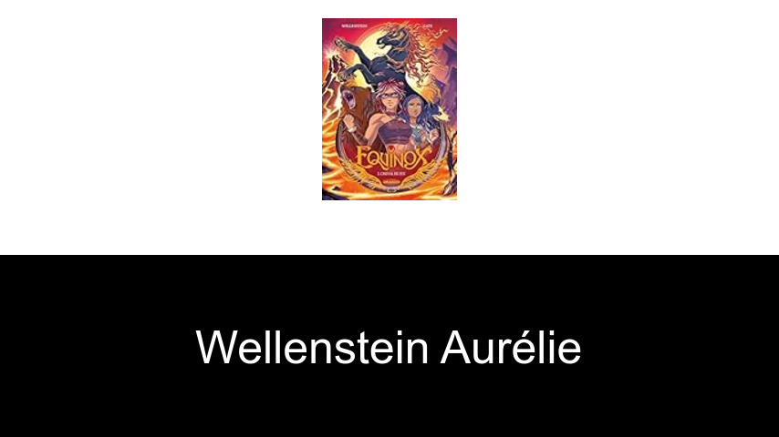 livres de Wellenstein Aurélie