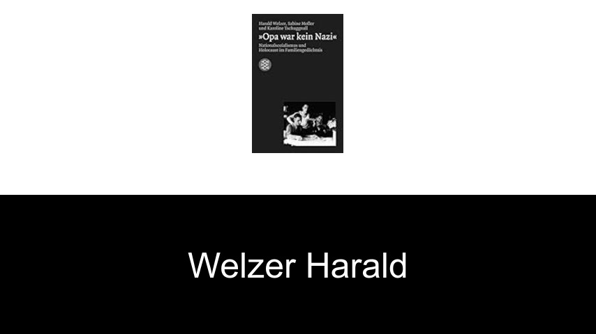 livres de Welzer Harald