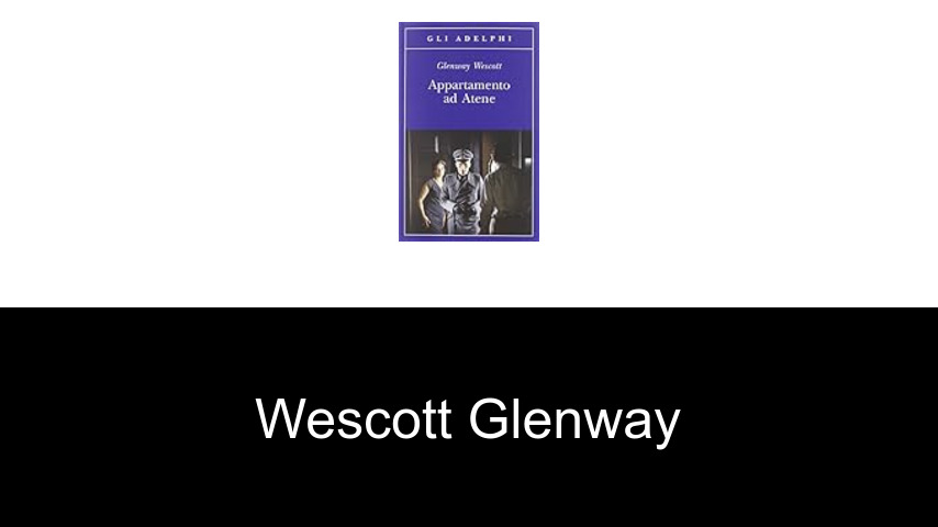 livres de Wescott Glenway