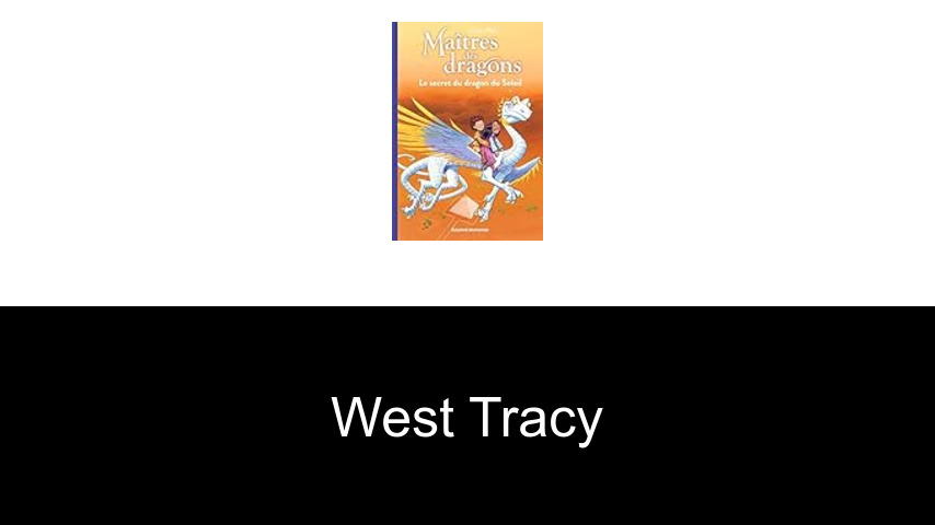 livres de WEST TRACY