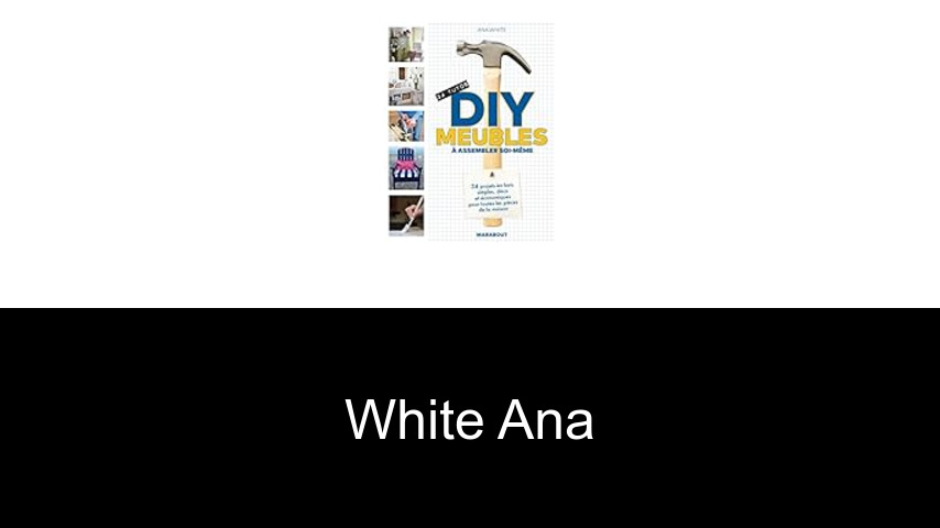 livres de White Ana