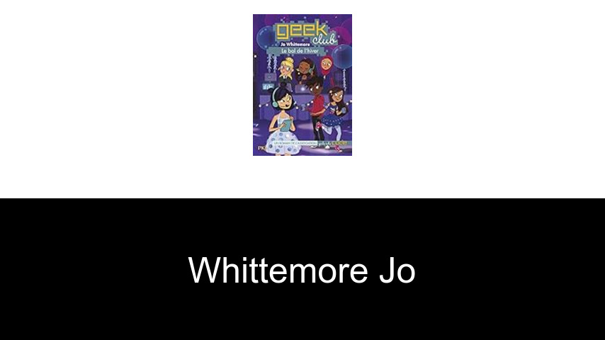 livres de Whittemore Jo