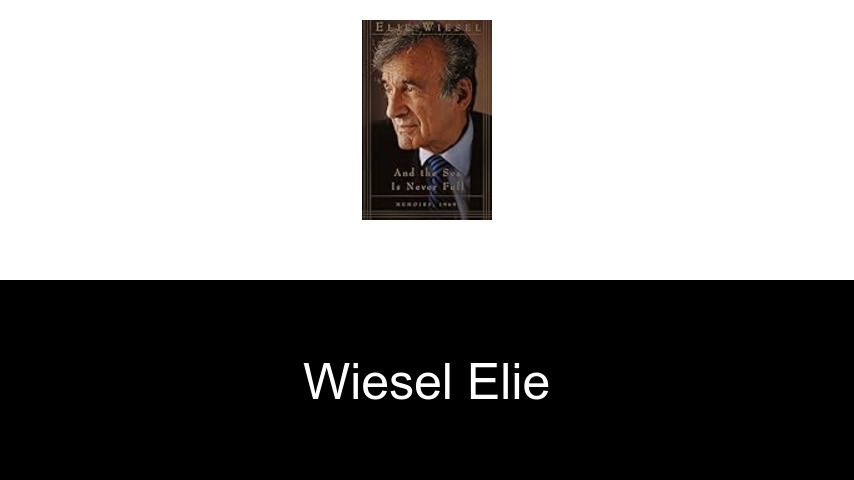 livres de Wiesel Elie