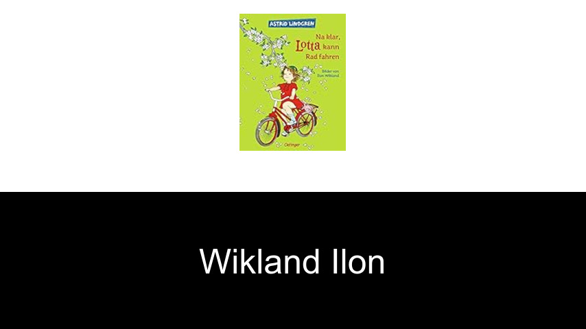 livres de Wikland Ilon