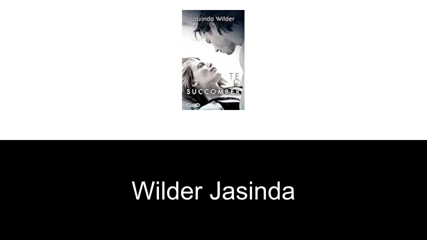 livres de Wilder Jasinda