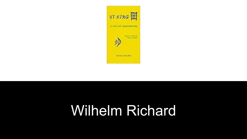 livres de Wilhelm Richard