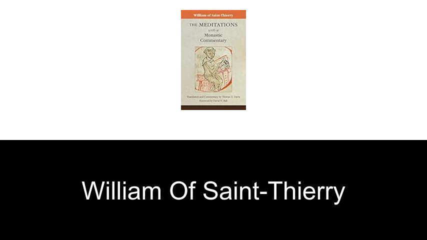 livres de William of Saint-Thierry