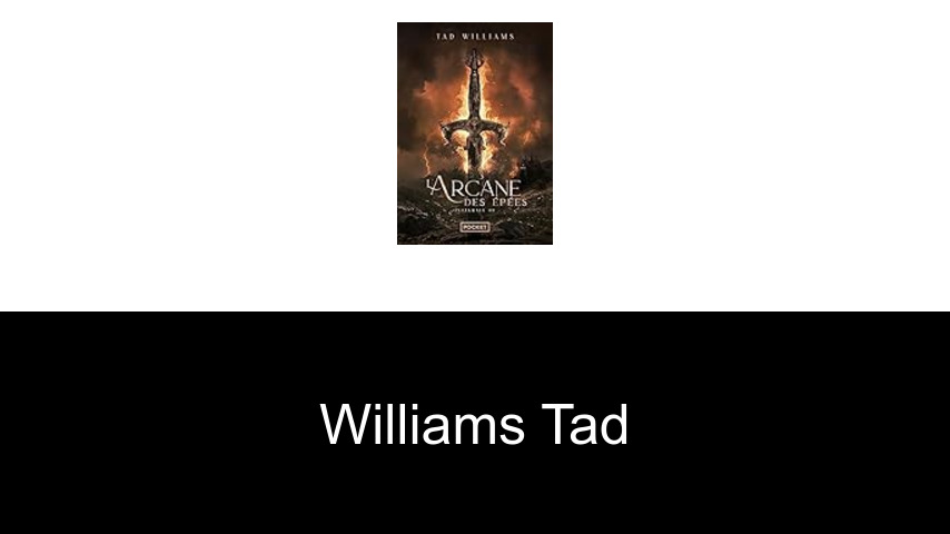 livres de Williams Tad