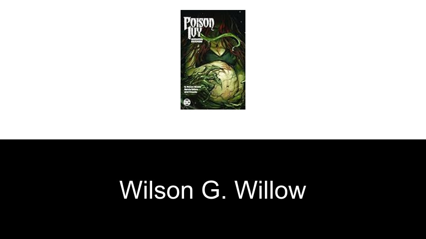 livres de Wilson G. Willow