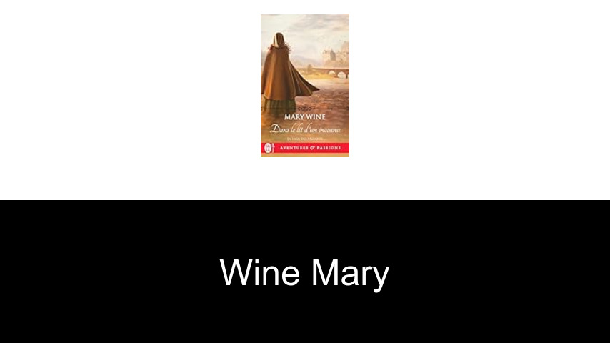 livres de Wine Mary