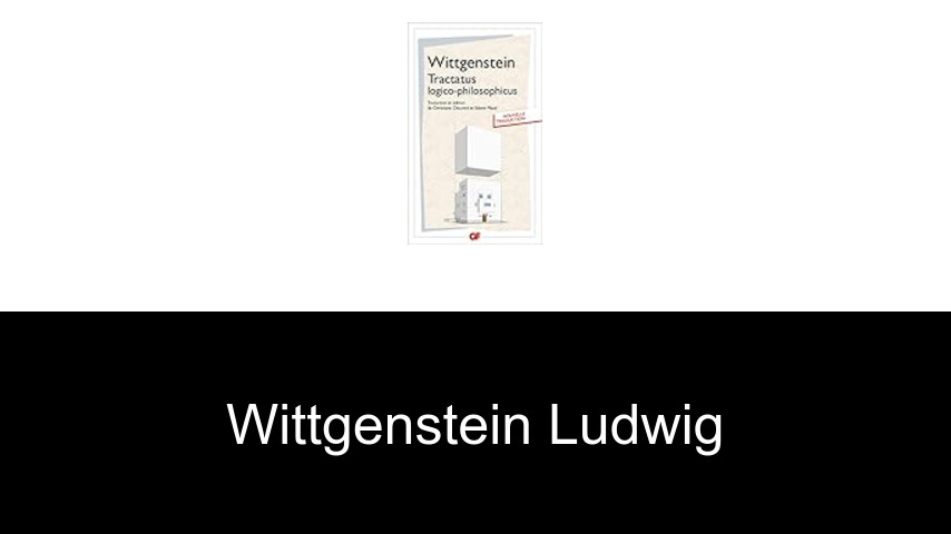 livres de Wittgenstein Ludwig